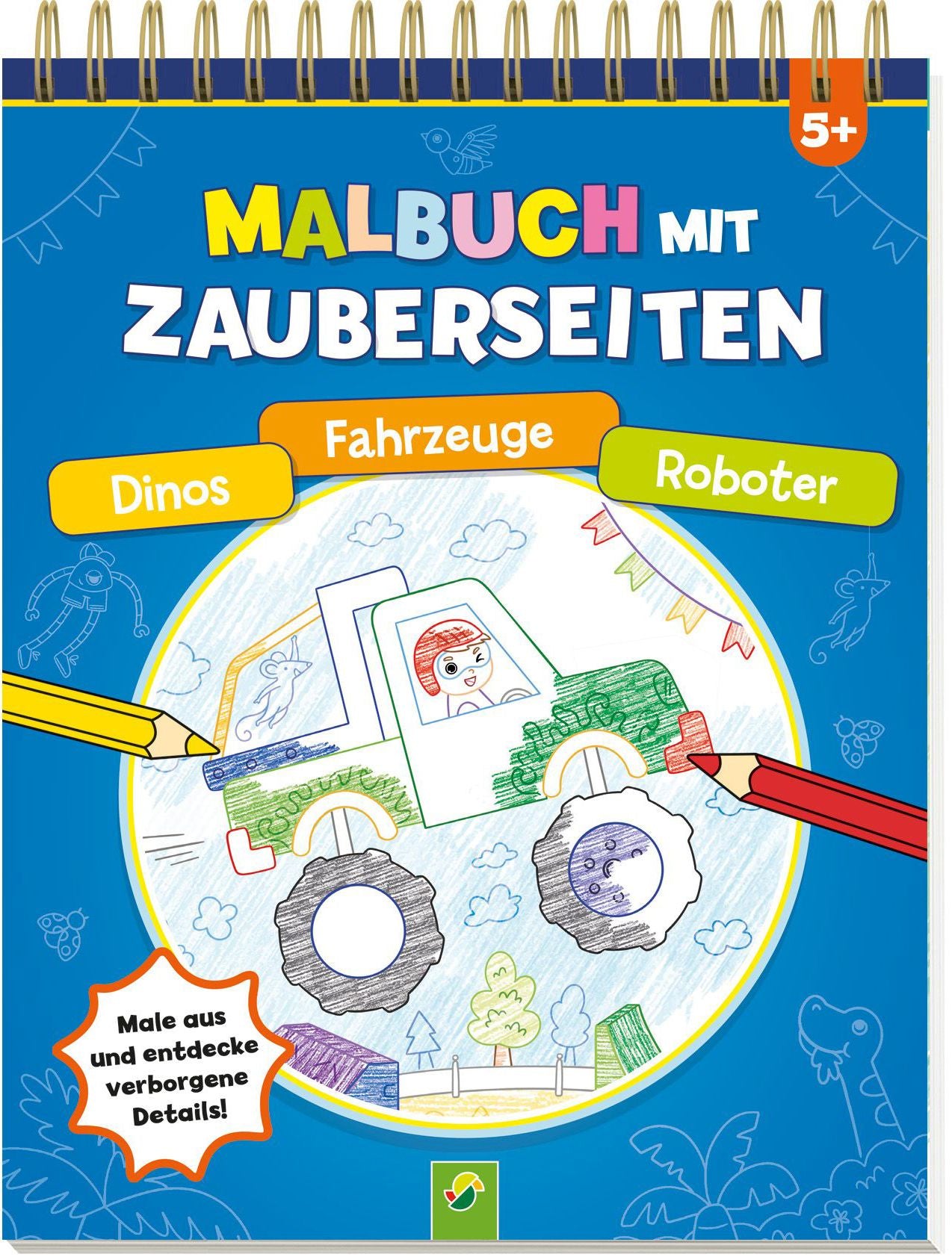 Malbuch mit Zauberseiten: Dino,Fahrzeuge,Roboter,Zauberseiten