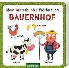 Buch: Mein kunterbuntes Wörterbuch Bauernhof (Neuware)