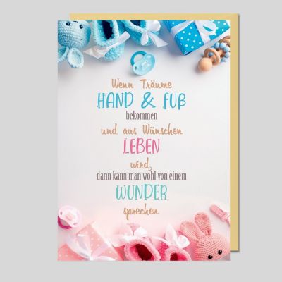 Karte: Wenn Träume Hand & Fuß bekommen und aus Wünschen Leben wird, dann kann man wohl von einem Wunder sprechen.