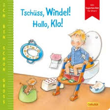 Tschüss Windel! Hallo, Klo!