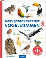 Mein großes Buch der Vogelstimmen (Neuware)