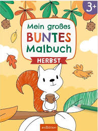 Mein großes Buntes Malbuch: Herbst