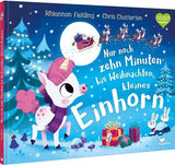 Buch: Nur noch 10 Minuten bis Weihnachten, kleiner Einhorn (Neuware)