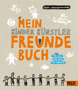Mein Kinder künstler Freundebuch (Neuware)