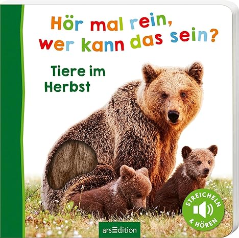 Hör mal rien, wer kann das sein? Tiere im Herbst (Neuware)