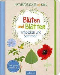 Blüten und Blätter entdecken und sammeln (Neuware)