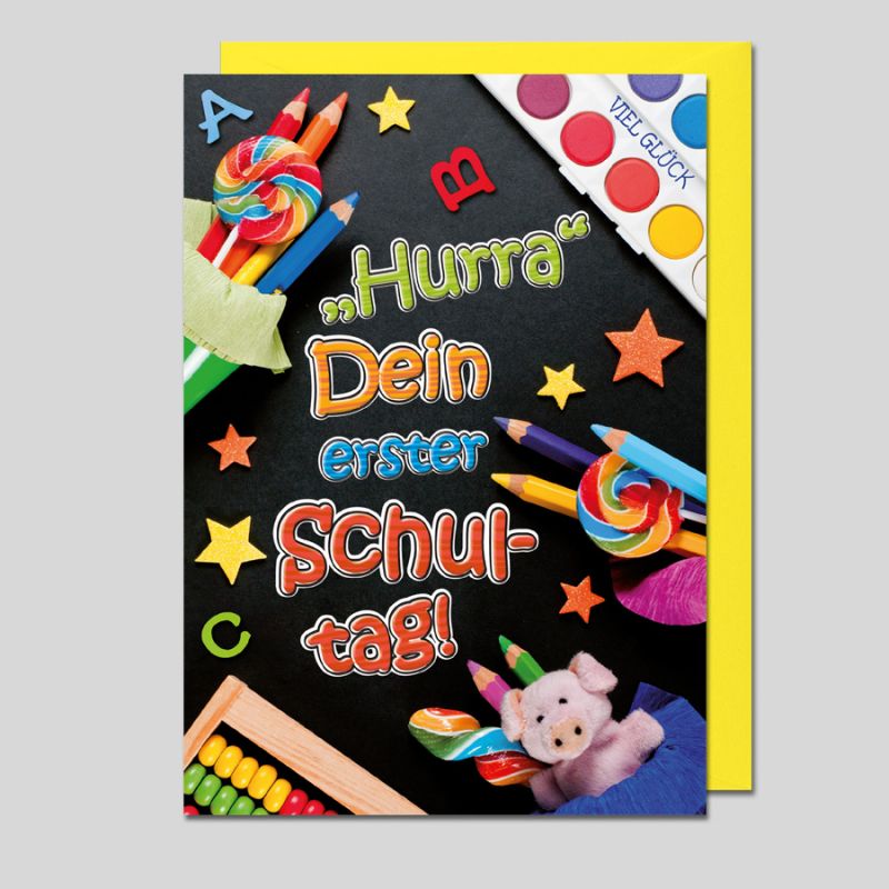 Karte: ,, Hurra'' Dein erster Schultag