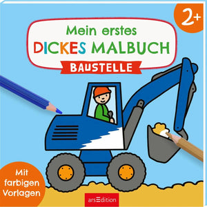 Mein erstes dickes Malbuch: Baustelle (Neuware)